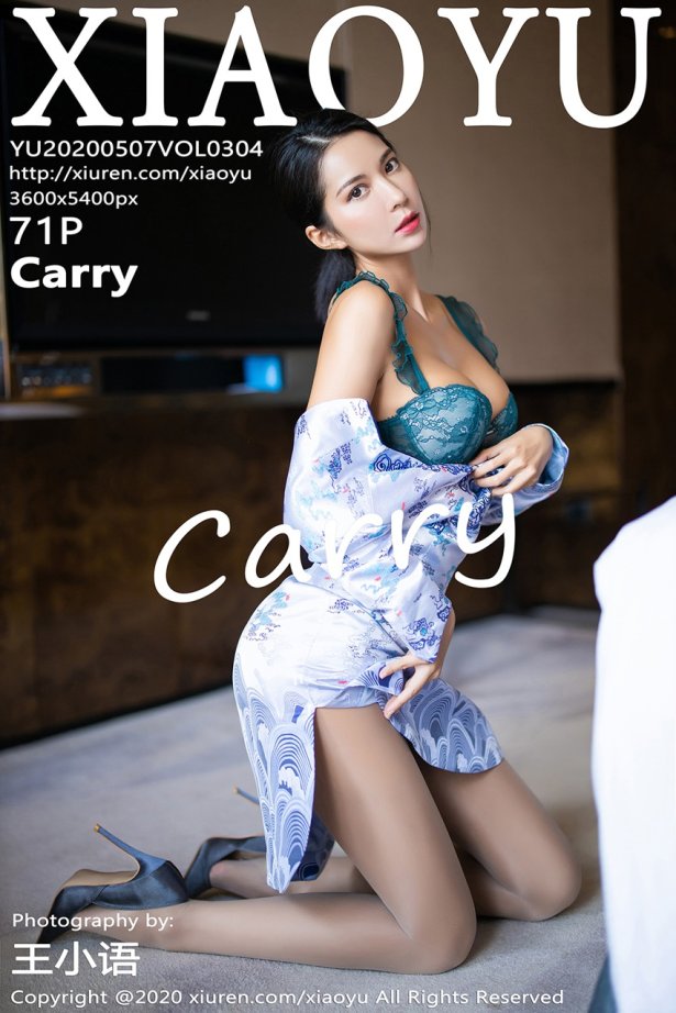 [XIAOYU语画界] 2020.05.07 VOL.304 Carry [72P-346MB]