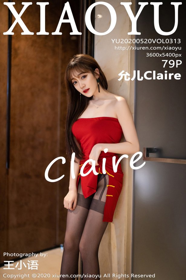 [XIAOYU语画界] 2020.05.20 VOL.313 允儿Claire [80P-425MB]