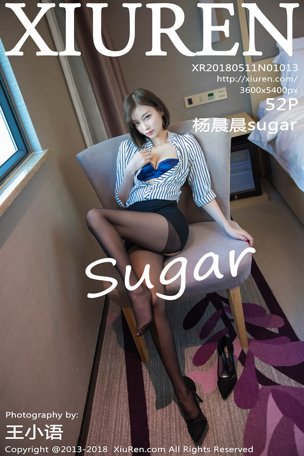 [XIUREN秀人网] 2018.05.11 NO.1013 杨晨晨sugar [52P-227MB]