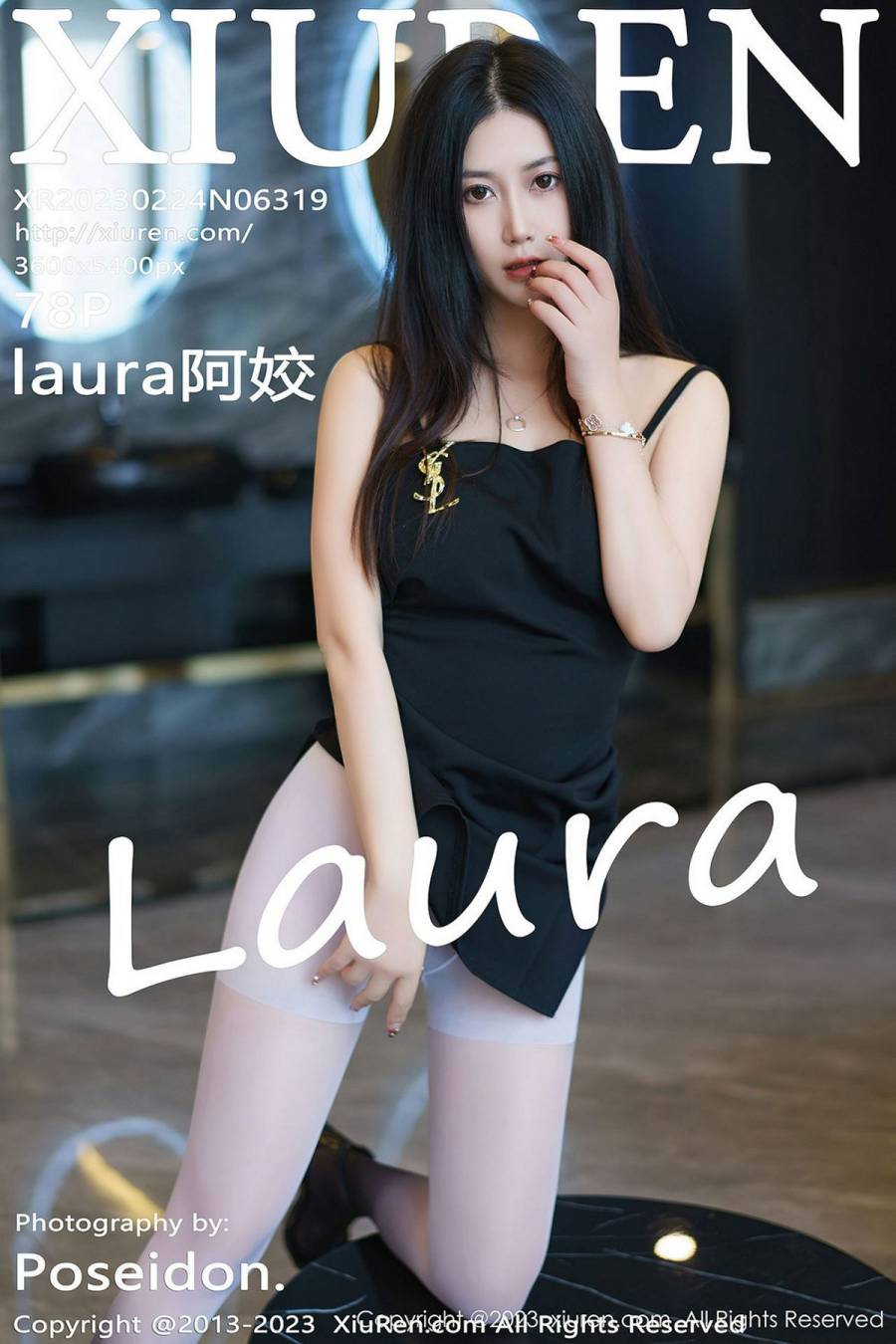 [XIUREN秀人网] 2023.02.24 NO.6319 laura阿姣 [78P-677MB]